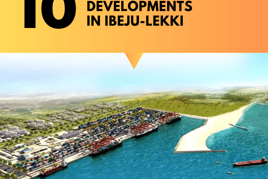 10 things about developments in Ibeju-Lekki