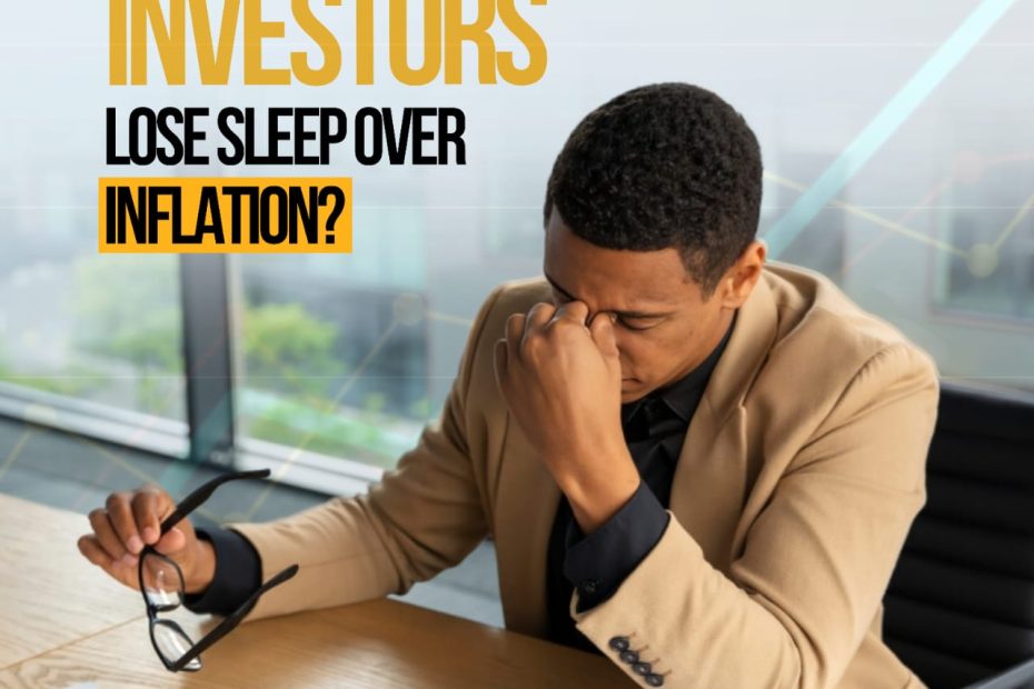 why real estate investors doesn't have to lose sleep over inflation