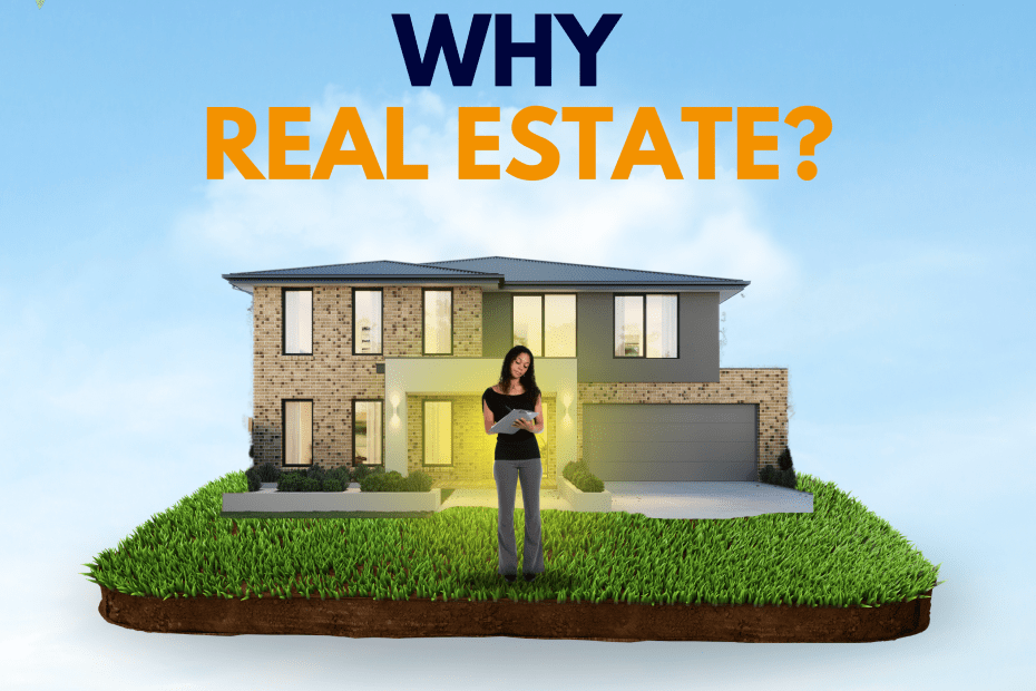 Why real estate