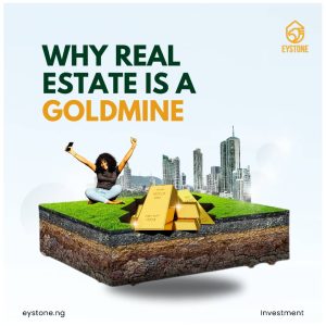 why real estate is a goldmine